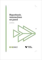 Hypotheek, Voorrechten en Pand