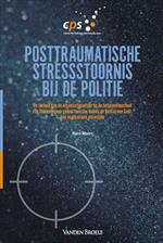 Posttraumatische Stressstoornis (PTSS) bij de politie